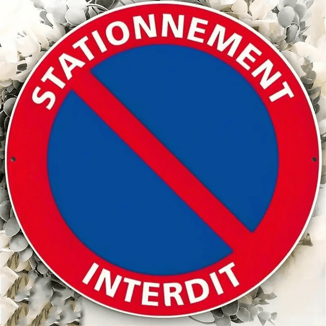 Panneau "Interdit de Stationner" Rond en Aluminium, Rouge & Bleu